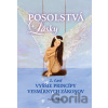 Posolstvá lásky - Vyššie princípy vesmírnych zákonov - Darina Balková