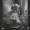 Sirotčinec slečny Peregrinové: PTAČÍ SNĚM
