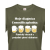 Pánske tričko s pivnou potlačou Diagnóza, Barva Military - 69, Velikost S Bezvatriko.cz 0233