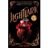 Lightlark (The Lightlark Saga Book 1)