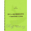 DVA AKORDEONY V TANEČNOM RYTME - Ladislav Nemec