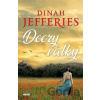 Dcery války - Dinah Jefferies