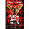 Rudá jako oheň