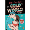 With Love, From Cold World - Alicia Thompson