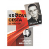 Krížová cesta za kňazov s blahoslaveným Jánom Havlíkom + Obrázok - Martina Havrišová