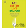 Eat Better, Live Longer - Dr Sarah Brewer