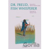 Dr. Freud, Fish Whisperer - Marion Muller-Colard, Nathalie Novi (ilustrácie)
