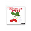 Objavujeme svet! Ovocie