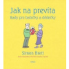 Jak na prevíta Rady pro babičky a dědečky
