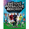 Světové fotbalové rekord… (Keir Radnedge)
