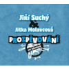 Suchý Jiří/Molavcová Jitka - Prozpěvování / Digipack [CD]