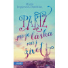 Paříž, moje láska, můj život - Mária Dopjerová-Danthine