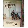 Lee Lockwood. Castro's Cuba. 1959-1969