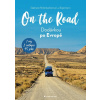 On The Road - Dodávkou po Evropě