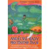 Andělské rady pro šťastný život - Prakti - Doreen Virtue, Ph. D.