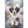 Nový domov – Moka - Ellen Miles