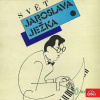 Svět Jaroslava Ježka - Jan Werich, Jiří Voskovec, Josef Hajdučík - online doručenie