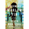 Becoming Marlow Fin - Ellen Won Steil