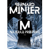 Na kraji priepasti - Bernard Minier