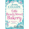 Little Beach Street Bakery - Jenny Colgan