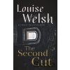 The Second Cut - Louise Welsh