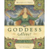 Goddess Alive!: Inviting Celtic & Norse Goddesses Into Your Life