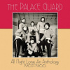 Palace Guard - All Night Long: An Anthology 1965-1966 [CD]