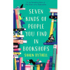 Seven Kinds of People You Find in Bookshops - Shaun Bythell