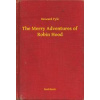 The Merry Adventures of Robin Hood