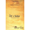 Žiť v láske - Herbert Schneider
