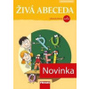 Živá abeceda pro vázané písmo - Lenka Březinová, Martina Fasnerová, Jiří Havel