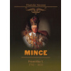Mince Františka I. 1792-1835