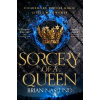 Sorcery of a Queen - Brian Naslund