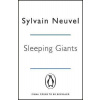 Sleeping Giants - Themis Files Book 1