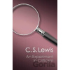 An Experiment in Criticism (Canto Classics) - C. S. Lewis