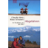 Abgefahren (Claudia Metz,Klaus Schubert)(Brožovaná)