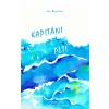 Kapitáni pltí - Ján Bojničan