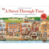 A Street Through Time - Steve Noon