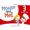 Mouse and Me! Plus 3 Student Book Pack