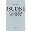 Osudné vynálezy lidstva - Havlíček Karel