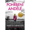 Pohřbení andělé - Gibneyová Patricia