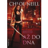 Až do dna - Upíři z Chicaga 5 - Neill Chloe