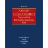 Poruchy chůze a stability - Ota Gál, MUDr. Martina Hoskovcová, Evžen Růžička