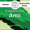 Z múdrosti otcov – Apríl