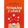 Podnikání z lavice - Pavel Štrunc, Adam Štrunc