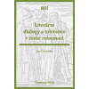 Literární dialogy a tolerance v české reformaci - Červenka Jan