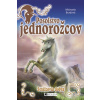 Posolstvo jednorožcov 1 – Strážcovia dobra - Michaela Burdová
