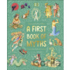 A First Book of Myths - Mary Hoffman