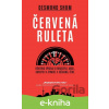 E-kniha Červená ruleta - Desmond Shum