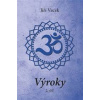 Výroky - Jiří Vacek
